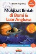 Mukjizat Ilmiah di Bumi dan Luar Angkasa