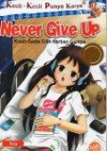 Never Give Up: Kisah Gadis Cilik Korban Gempa