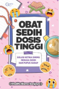 Obat Sedih Dosis Tinggi: Solusi Ketika Dirimu Merasa Sedih dan Pupus Harapan