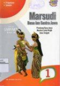 Marsudi Basa Lan Sastra Jawa 1: Kanggo SMP/MTs Kelas VII