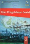 Ilmu Pengetahuan Sosial: unruk SMP/MTs Kelas VII