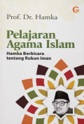 Pelajaran Agama Islam : Hamka Berbicara tentang Rukun Iman