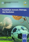 Pendidikan Jasmani, Olahraga, dan Kesehatan SMP/MTs Kelas VII