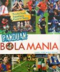 Panduan Bola Mania: Profil Klub Sepakbola Favorit Dunia