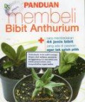 Panduan Membeli Bibit Anthurium