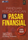 Panduan Perdagangan di Pasar Finansial: Level Dasar