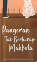 Pangeran Tak Berharap Mahkota