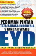 Pedoman Pintar Tata Bahasa Indonesia Standar Wajib EYD