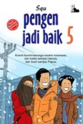 Pengen Jadi Baik 5