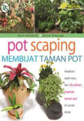 Pot Scaping, Membuat Taman Pot