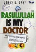 Rasulullah is My Doctor