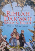 Raihlah Dakwah Salim A. Fillah Melawat Berburu Hikmat