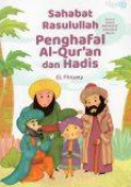 Sahabat Rasulullah Penghafal Al-Qur'an dan Hadis