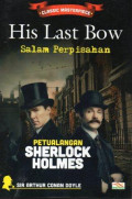His Last Bow Salam Perpisahan