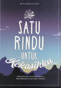 Satu Rindu untuk Kekasihku