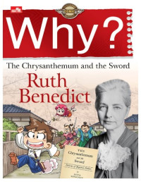 Why? The Chrysanthemum And The Sword (Ruth Benedict)