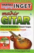 Sekali Baca Langsung Ingat Mahir Gitar