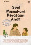 Seni Memahami Perasaan Anak