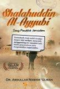 Shalahuddin Al-Ayyibi: Sang Penakluk Jerusalem