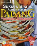 Sukses Bisnis Rumah Makan Padang