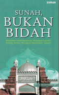 Sunah, Bukan Bidah: Meluruskan Kesalahpahaman, Menjawab Tuduhan Tentang Tahlilan