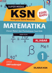 Super Modul Matematika Aljabar KSN SMP Jilid 1