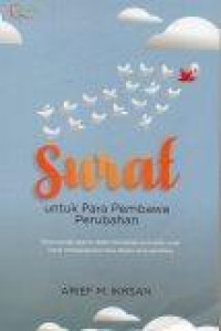 Surat untuk Para Pembawa Perubahan