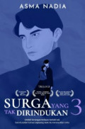 Surga yang Tak Dirindukan 3