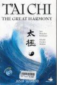 T'ai Chi-The Great Harmony