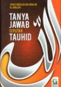 Tanya Jawab Seputar Tauhid