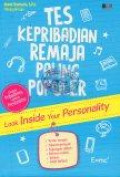 Tes Kepribadian Remaja Paling Populer: Look Inside Your Personality