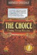 The Choice 1: Dialog Islam-Kristen