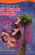 The Legend of Si Kulok Pandir