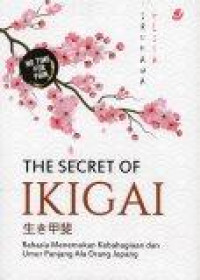 The Secret of Ikigai