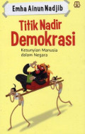 Titik Nadir Demokrasi: Kesunyian Manusia dalam Negara