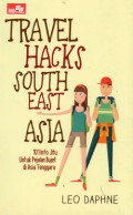 Travel Hacks South East Asia