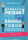 Trik Kilat Membaca Pikiran Orang Lain Lewat Bahasa Tubuh