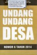 Undang-Undang Desa: Nomor 6 Tahun 2014