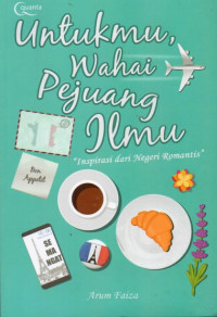 Untukmu Wahai Pejuang Ilmu