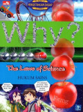 Why? The Law of Science: Hukum Sains