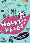 Woles Aja Keles