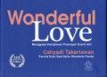 Wonderful Love: Menggapai Kesejiwaan Pasangan Suami Istri