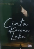 Cinta Karena Luka