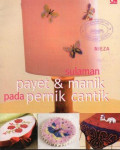 Sulaman Payet dan Manik  Pada Pernik  Cantik
