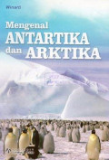 Mengenal Antartika dan Arktika