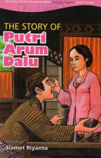 The Story of Putri Arum Dalu