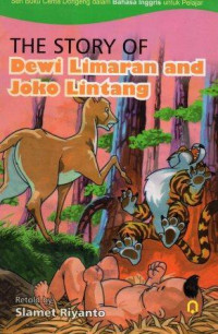 The Story of Dewi Limaran and Joko Lintang