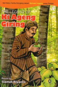 The Legend of Ki Ageng Giring