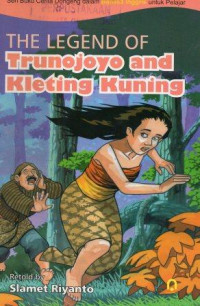 The Legend of Trunojoyo and Klenting Kuning