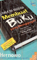 Langkah Mudah Membuat Buku yang Menggugah